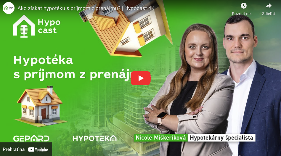 HYPOCAST 43 - Ako získať hypotéku s príjmom z prenájmu?