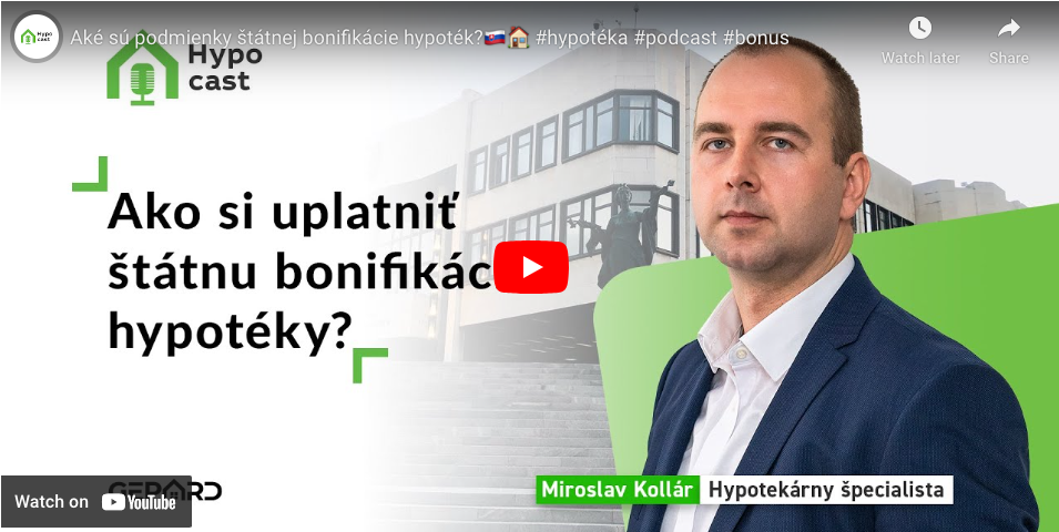 HYPOCAST 11 -Ako si uplatniť štátnu bonifikáciu hypotéky?